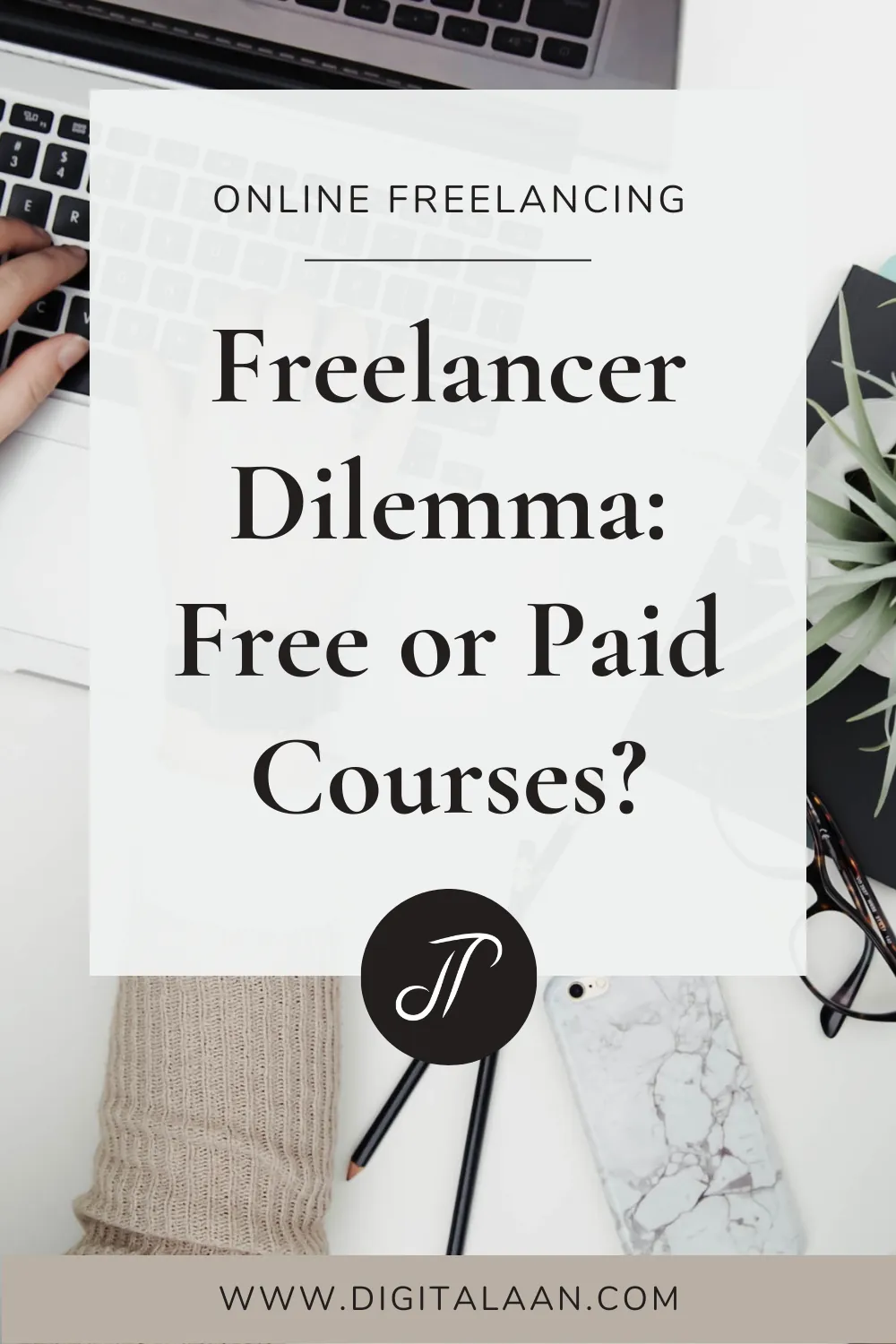 Pinterest image for the article Freelancer Dilemma: Free or Paid Courses?